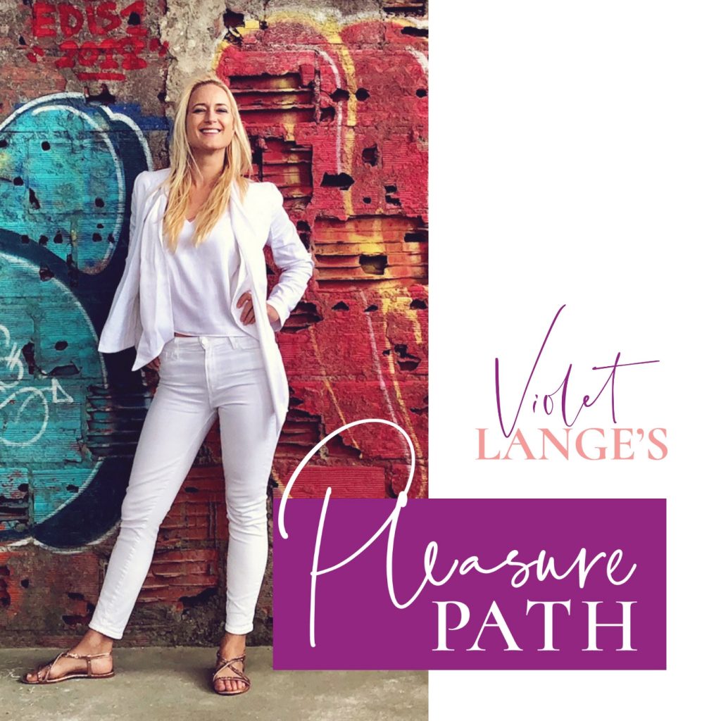Organic Sexuality with Rahi Chun - Violet Lange's Pleasure Path Podcast