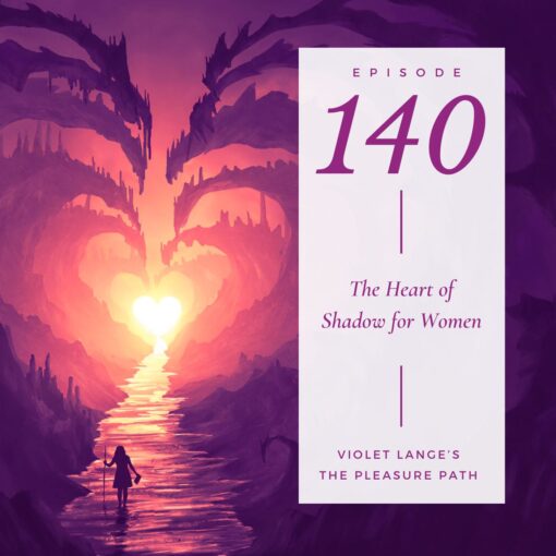 The Heart of Shadow for Women
